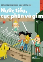 Thắc Mắc Nhỏ, Ngỏ Cùng Em – Nước Tiểu, Cục Phân Và Gỉ Mũi