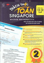 Thách Thức Toán Singapore 2 (10- 12 Tuổi)
