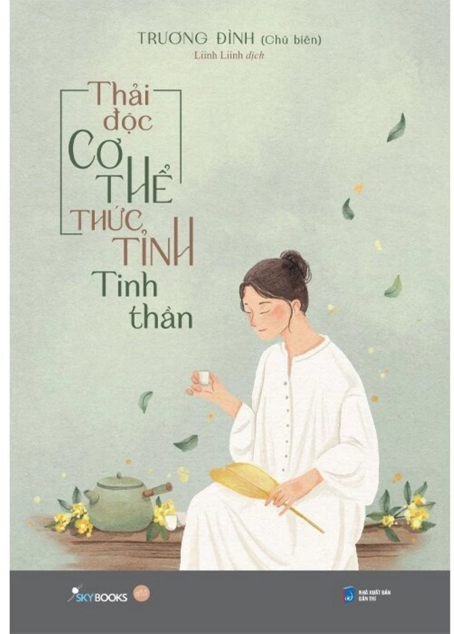 Thải Độc Cơ Thể – Thức Tỉnh Tinh Thần