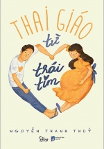 Thai Giáo Từ Trái Tim