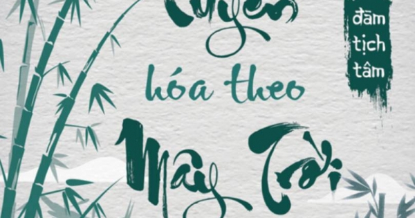 Tham Luyến Hóa Theo Mây Trời (SB)