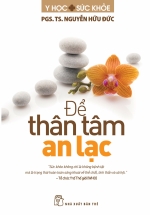 Để Thân Tâm An Lạc