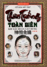 Thần Tướng Toàn Biên – Khí Sắt Đoán Cát Hung (Tập 03)