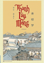 Thanh Lâu Mộng (Bìa Mềm)