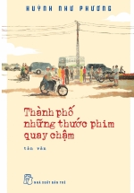Thành Phố Và Những Thước Phim Quay Chậm