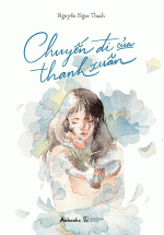 Chuyến Đi Của Thanh Xuân