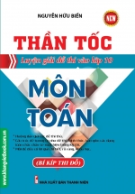 Thần Tốc Luyện Giải Đề Thi Vào Lớp 10 Môn Toán