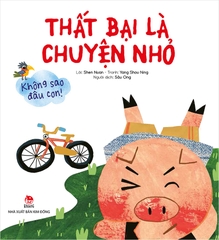 that-bai-la-chuyen-nho-f25ec11cbe6d4da8b4a30c0933b7319a-4d494586fc444606bb3b6e10f7a1fa55 that bai la chuyen nho f25ec11cbe6d4da8b4a30c0933b7319a 4d494586fc444606bb3b6e10f7a1fa55 - Tuyển Chọn Sách Hay
