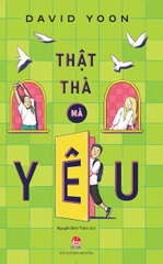 that tha ma yeu bbfe5e82874b4598a78f65eee378ac71 - Tuyển Chọn Sách Hay