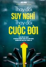 Thay Đổi Suy Nghĩ, Thay Đổi Cuộc Đời