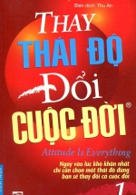 Thay Thái Độ, Đổi Cuộc Đời 1