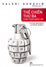 Thế Chiến Thứ Ba – Thế Chiến Mạng Lưới