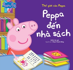 the-gioi-cua-peppa-peppa-den-nha-sach-91cec13682634536bc1e8e591c0ba65d the gioi cua peppa peppa den nha sach 91cec13682634536bc1e8e591c0ba65d - Tuyển Chọn Sách Hay