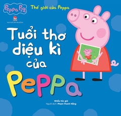 the-gioi-cua-peppa-tuoi-tho-dieu-ki-cua-peppa-04f0bb1186ff46a3964403fbff7cce29 the gioi cua peppa tuoi tho dieu ki cua peppa 04f0bb1186ff46a3964403fbff7cce29 - Tuyển Chọn Sách Hay