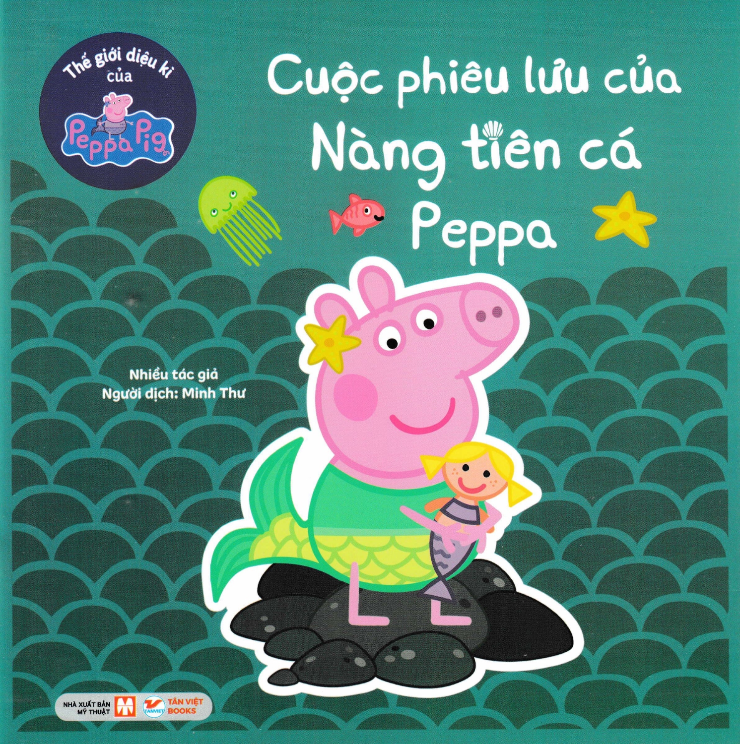 Thế Giới Diệu Kì Của Peppa Pig – Cuộc Phiêu Lưu Của Nàng Tiên Cá Peppa