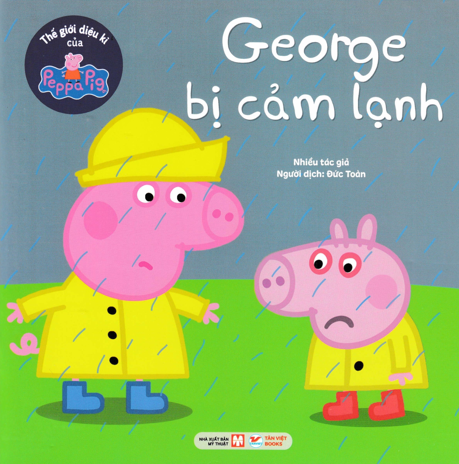 Thế Giới Diệu Kì Của Peppa Pig – George Bị Cảm Lạnh