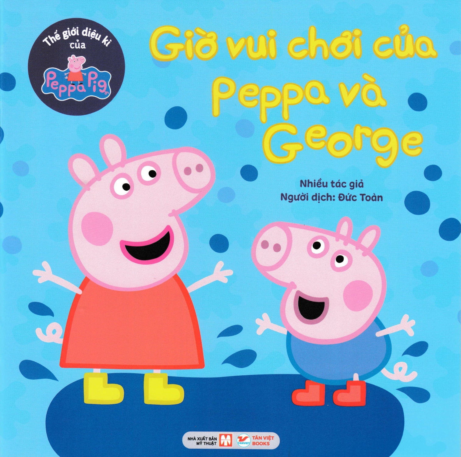 Thế Giới Diệu Kì Của Peppa Pig – Giờ Vui Chơi Của Peppa Và George
