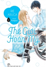 Thế Giới Hoàn Mỹ – Tập 4