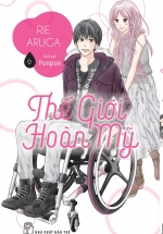 Thế Giới Hoàn Mỹ – Tập 6