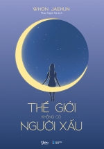 Thế Giới Không Có Người Xấu