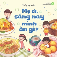 the gioi lon trong ban tay nho me oi sang nay minh an gi bia cd191109ea584d32894fa6f0e814427e - Tuyển Chọn Sách Hay