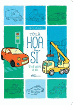 Tớ Là Họa Sĩ – Thế Giới Ô Tô