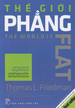 Thế Giới Phẳng – Thomas L. Friedman