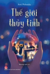the gioi thuy tinh bia af631c7ee9b6422d8f39355b85323c05 - Tuyển Chọn Sách Hay