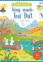 Thế Giới Trong Tay Em – Vòng Quanh Trái Đất
