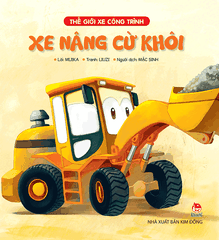 the gioi xe cong trinh xe nang cu khoi tb 2022 f7530514a0ec40cb8074144810b463a5 d1d19e74 98f6 4c2b 8af0 f3822dcbc4e8 - Tuyển Chọn Sách Hay