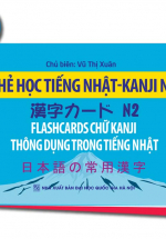 Thẻ Học Tiếng Nhật – KANJI N2