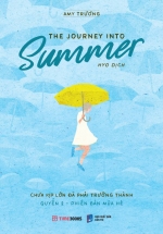 PLS- The Journey Into Summer – Chưa Kịp Lớn Đã Phải Trưởng Thành – Quyển 2 (Phiên Bản Mùa Hè)