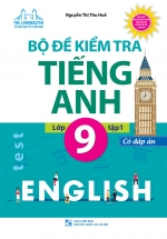 The Langmaster – Bộ Đề Kiểm Tra Tiếng Anh Lớp 9 Tập 1 (Có Đáp Án)