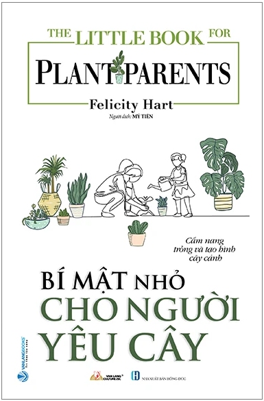 The Little Book For Plant Parents – Bí Mật Nhỏ Cho Người Yêu Cây