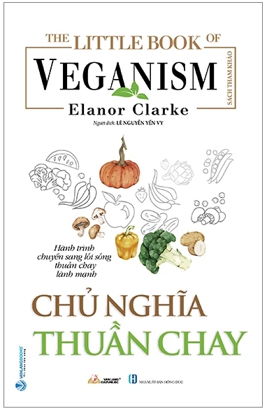 The Little Book Of The Veganism – Chủ Nghĩa Thuần Chay