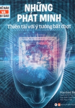 Thế Nào Và Tại Sao – Những Phát Minh