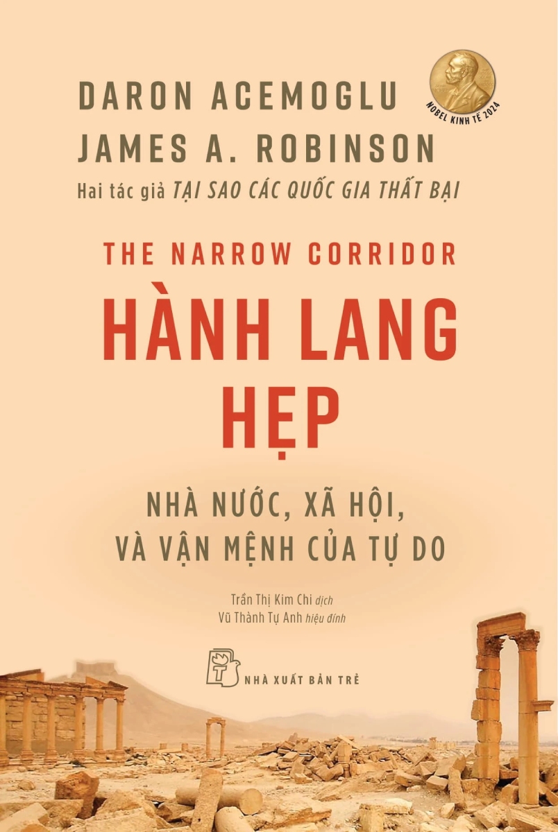 The Narrow Corridor – Hành Lang Hẹp – Nhà Nước, Xã Hội, Và Vận Mệnh Của Tự Do