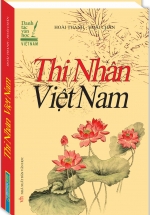 Thi Nhân Việt Nam ( Bìa Cứng)