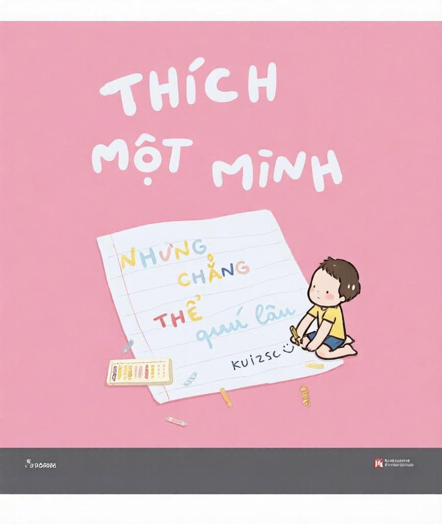 Thích Một Mình Nhưng Chẳng Thể Quá Lâu