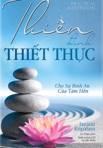 Thiền Định Thiết Thực – Cho Sự Bình An Của Tâm Hồn