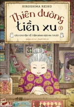 Thiên Đường Tiền Xu Tập 1