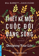 Thiết Kế Một Cuộc Đời Đáng Sống