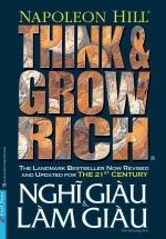 Think And Grow Rich – Nghĩ Giàu Và Làm Giàu (Bìa Mềm)