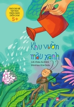 Thơ Cho Bé Tập Đọc Trôi Chảy Diễn Cảm – Khu Vườn Màu Xanh