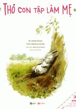 Thỏ Con Tập Làm Mẹ