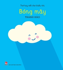 tho-hay-viet-cho-thieu-nhi-bong-may-3b89baf5c0e54872bacd36886728675f tho hay viet cho thieu nhi bong may 3b89baf5c0e54872bacd36886728675f - Tuyển Chọn Sách Hay