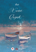 PLS Thơ Xuân Quỳnh (Huy Hoàng)