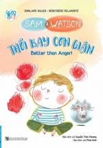 Sam And Watson – Thổi Bay Cơn Giận