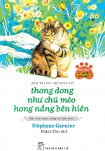Thong Dong Như Chú Mèo Hong Nắng Bên Hiên