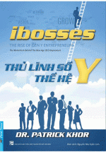Ibosses – Thủ Lĩnh Số Thế Hệ Y